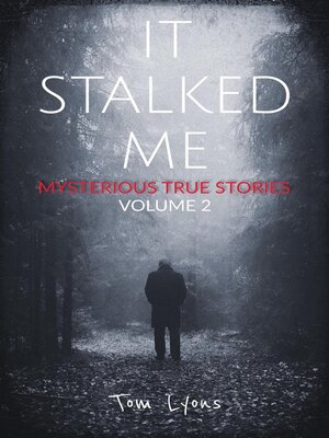 cover image of It Stalked Me